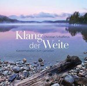 Cover for Christian Schafferus · Klang der Weite (CD) (2015)