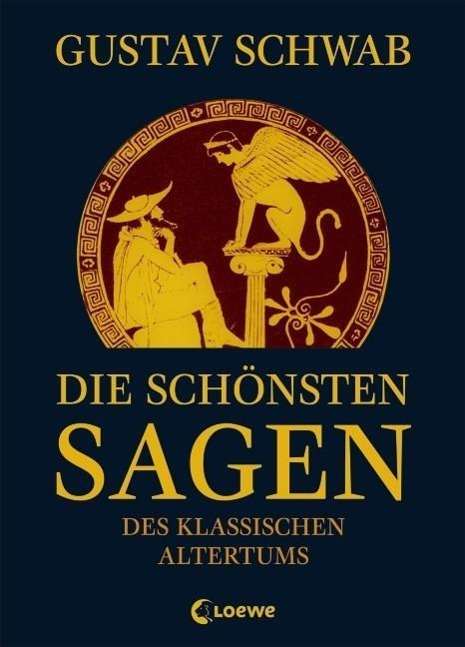 Cover for Schwab · Die schönsten Sagen des klassisc (Book)