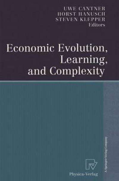 Economic Evolution, Learning, and Complexity -  - Książki - Physica-Verlag Heidelberg - 9783790812756 - 16 czerwca 2000