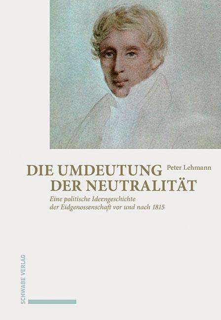 Cover for Lehmann · Die Umdeutung der Neutralität (Bok) (2019)