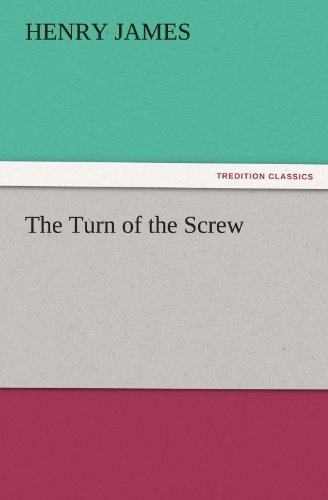 Cover for Henry James · The Turn of the Screw (Tredition Classics) (Paperback Book) (2011)