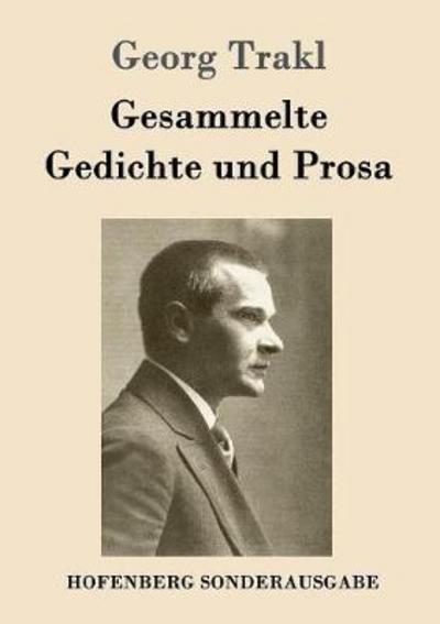 Cover for Trakl · Gesammelte Gedichte und Prosa (Book) (2016)