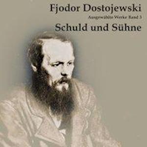 Cover for Dostojewski · Schuld und Sühne,CD (Bok)