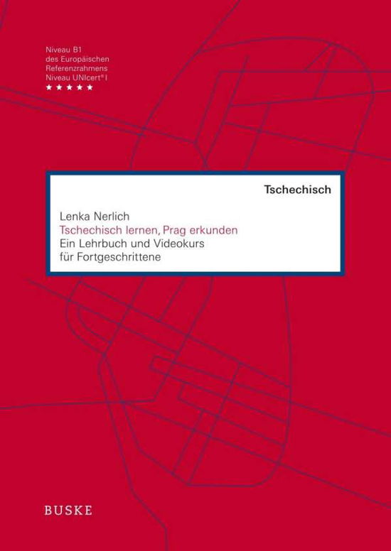 Tschechisch lernen, Prag erkund - Nerlich - Kirjat -  - 9783875487756 - 