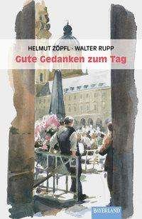Cover for Zöpfl · Gute Gedanken zum Tag (Buch)