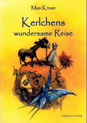 Cover for Max Kruse · Kerlchens wundersame Reise ins Zauberreich der Sprache (Paperback Book) (2009)