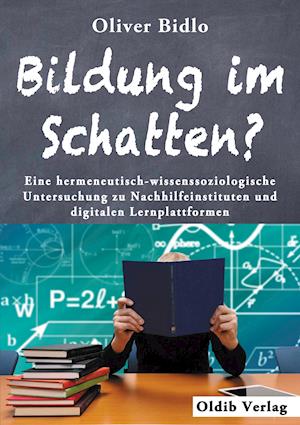 Cover for Oliver Bidlo · Bildung im Schatten? (Paperback Book) (2019)