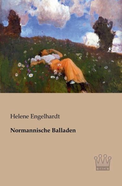 Cover for Helene Engelhardt · Normannische Balladen (Paperback Book) [German edition] (2013)