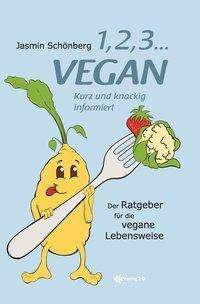 Cover for Schönberg · 1, 2, 3 ... vegan (Bok)