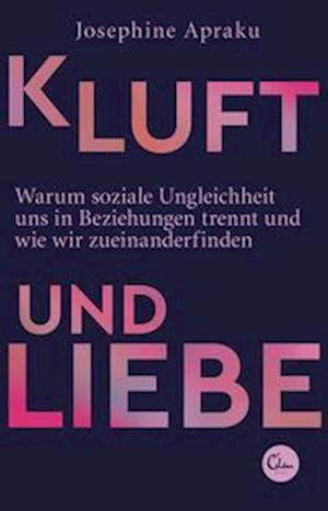 Cover for Josephine Apraku · Kluft und Liebe (Book) (2022)