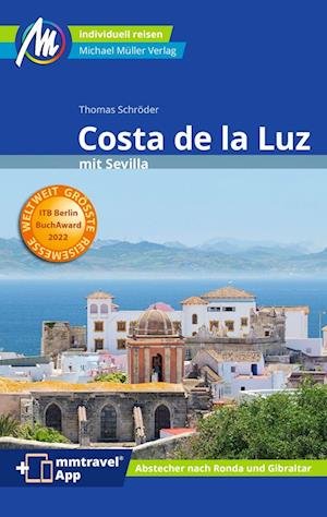 Cover for Thomas Schröder · Costa de la Luz mit Sevilla Reiseführer Michael Müller Verlag (Bok) (2023)