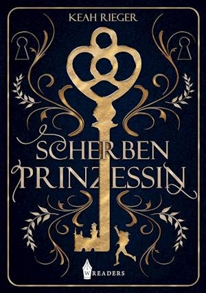 Cover for Keah Rieger · Scherbenprinzessin (Book) (2022)