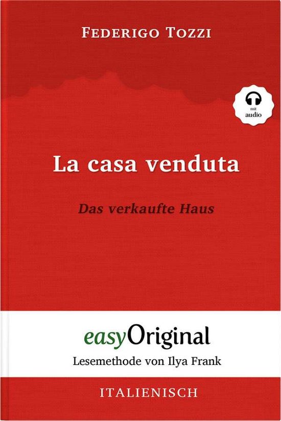 Cover for Federigo Tozzi · La casa venduta / Das verkaufte Haus  - Lesemethode von Ilya Frank (Paperback Book) (2021)