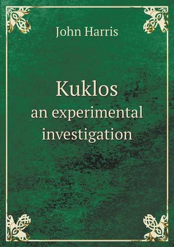 Cover for John Harris · Kuklos an Experimental Investigation (Taschenbuch) (2013)