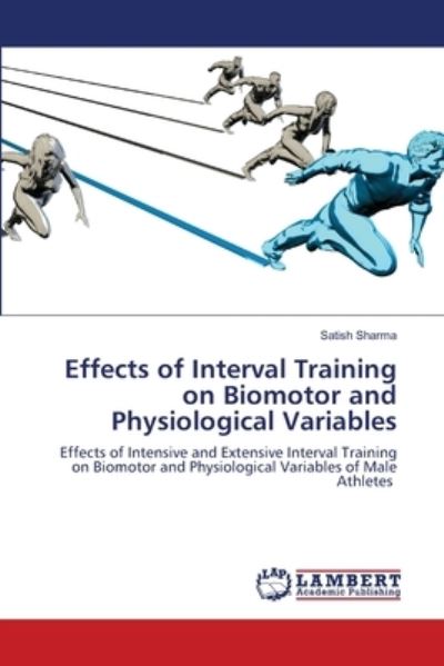 Effects of Interval Training on - Sharma - Outro - - 9786203304756 - 18 de fevereiro de 2021