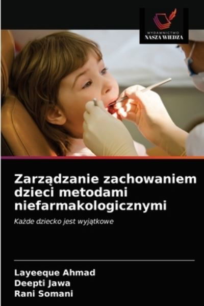 Cover for Layeeque Ahmad · Zarz?dzanie zachowaniem dzieci metodami niefarmakologicznymi (Pocketbok) (2021)