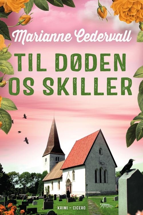 Cover for Marianne Cedervall · Karlsson &amp; Fridman: Til døden os skiller (Heftet bok) [1. utgave] (2024)