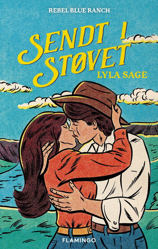 Cover for Lyla Sage · Rebel Blue Ranch: Sendt i støvet (Sewn Spine Book) [1st edition] (2025)