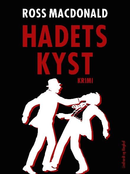 Cover for Ross Macdonald · Hadets kyst (Sewn Spine Book) [2nd edition] (2017)