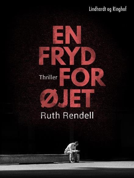 Cover for Ruth Rendell · En fryd for øjet (Sewn Spine Book) [2nd edition] (2017)