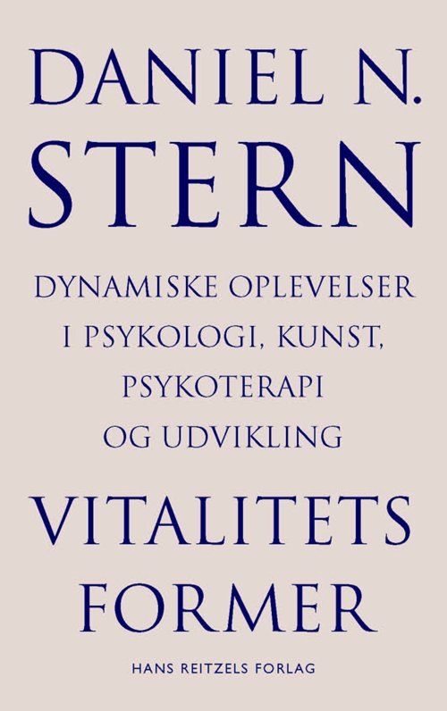 Cover for Daniel N. Stern · Vitalitetsformer (Hæftet bog) [1. udgave] (2010)
