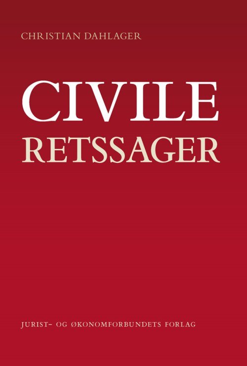 Cover for Dahlager C · Civile Retssager (Sewn Spine Book) [2. Painos] (2015)