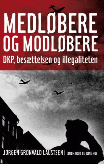 Cover for Jørgen Grønvald Laustsen · Medløbere og modløbere (Sewn Spine Book) [1st edition] (2007)