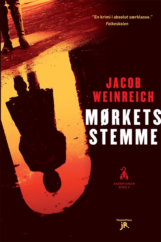Cover for Jacob Weinreich · Skorpionen, bind 2: Mørkets stemme (Hæftet bog) [1. udgave] (2011)