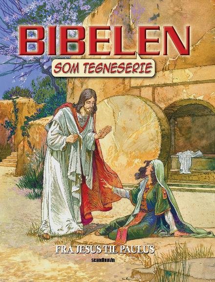 Cover for Bibelen som tegneserie, NT vol 3 soft (Sewn Spine Book) (2017)