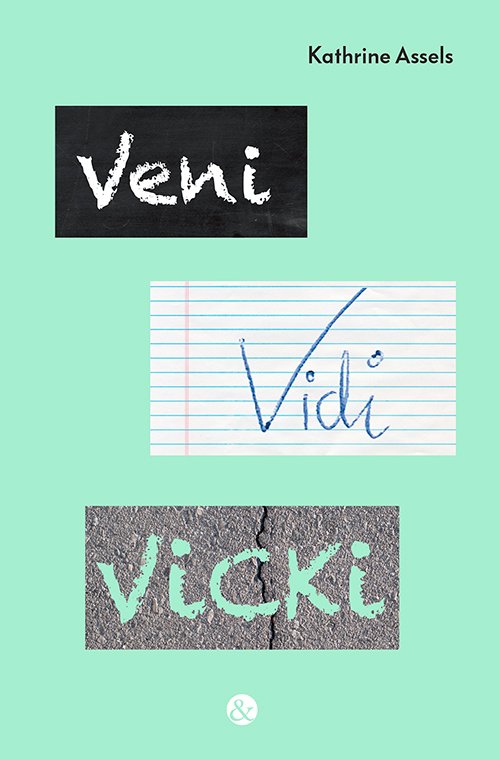 Cover for Kathrine Assels · Veni vidi Vicki (Hæftet bog) [1. udgave] (2019)