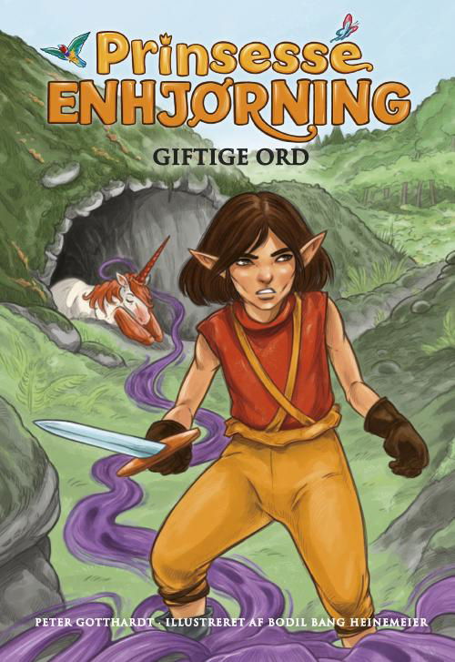 Cover for Peter Gotthardt · Prinsesse Enhjørning: Prinsesse Enhjørning 7: Giftige ord (Innbunden bok) [1. utgave] (2017)