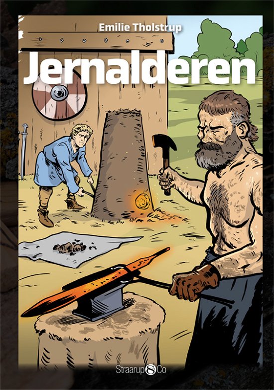 Cover for Emilie Tholstrup · Maxi: Jernalderen (Gebundenes Buch) [1. Ausgabe] (2021)
