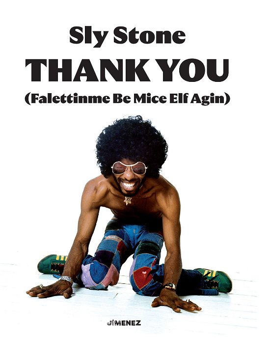 Thank You (Falettinme Be Mice Elf Agin) - Sly Stone - Books -  - 9788832036756 - 