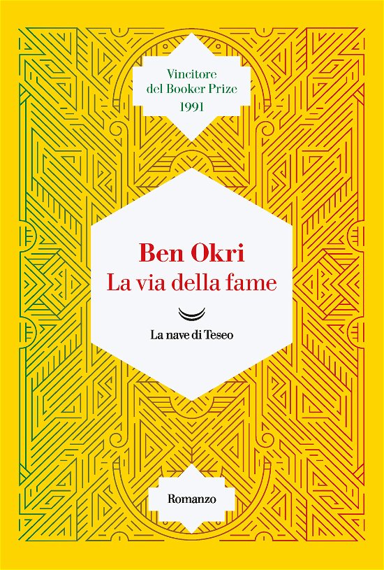 Cover for Ben Okri · La Via Della Fame (Bog)
