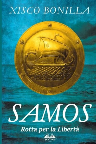 Cover for Xisco Bonilla · Samos (Paperback Bog) (2021)