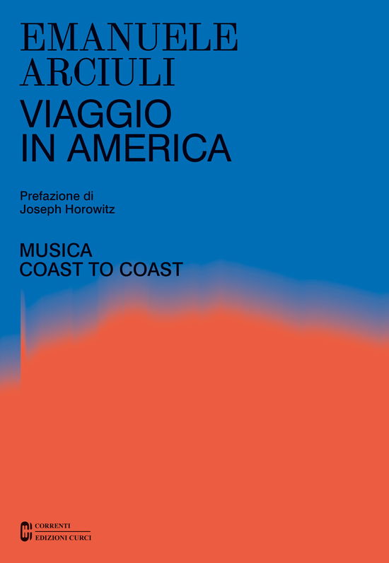 Cover for Emanuele Arciuli · Viaggio In America. Musica Coast To Coast (Book)