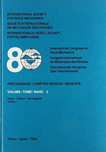Cover for 8th International Congress on Rock Mechanics, volume 2: Proceedings / Comptes-rendus / Berichte Tokyo, Japan, 25-30 September 1995, 3 volumes (Innbunden bok) (1995)