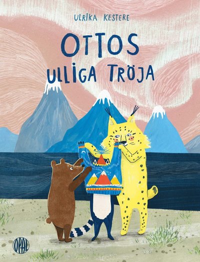 Ottos ulliga tröja - Ulrika Kestere - Boeken - Opal - 9789172999756 - 3 september 2018