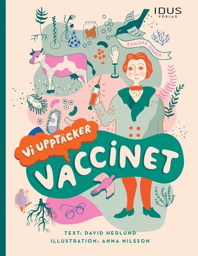 Cover for David Hedlund · Vi upptäcker : Vaccinet (Innbunden bok) (2021)