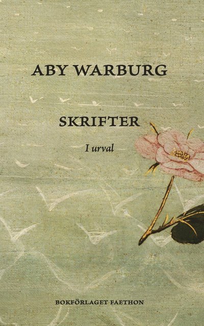 Cover for Aby Warburg · Skrifter. I urval (Bok) (2022)