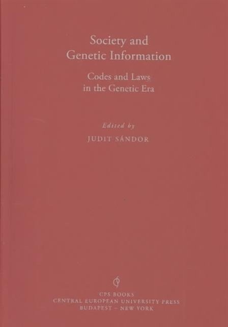 Cover for Sandor · Society and Genetic Information: Codes and Laws in the Genetic Area (Paperback Book) (2004)