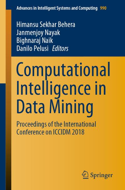 Computational Intelligence in Data Mining - - Bøger - Springer Verlag, Singapore - 9789811386756 - 18. august 2019