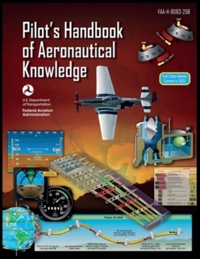 Cover for Federal Aviation Administration (FAA) · Pilots Handbook of Aeronautical Knowledge (Paperback Book) (2022)