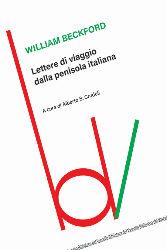 Cover for William Beckford · Lettere Di Viaggio Dalla Penisola Italiana (Book)