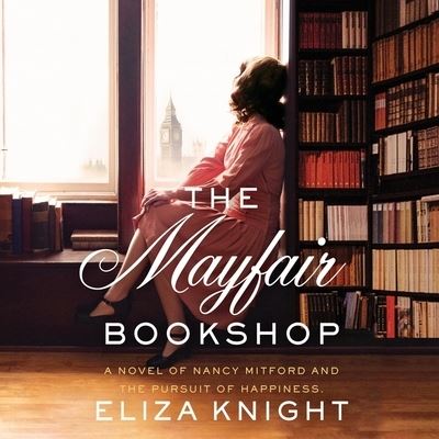 Cover for Eliza Knight · The Mayfair Bookshop Lib/E (CD) (2022)