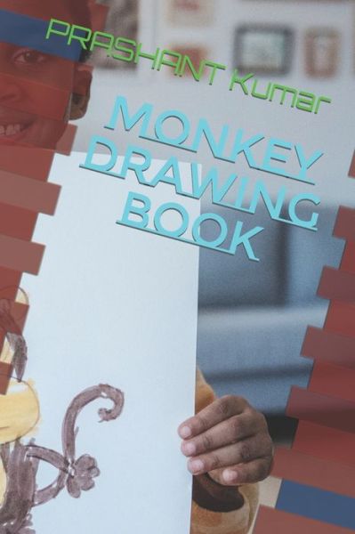 Cover for Prashant Kumar · Monkey drawing book (Taschenbuch) (2022)