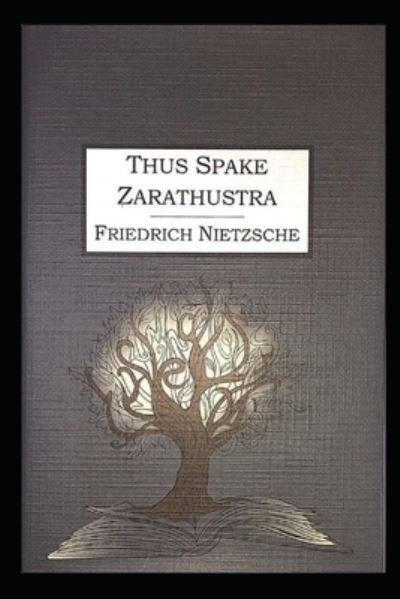 Cover for Friedrich Wilhelm Nietzsche · Thus Spoke Zarathustra (classics illustrated) (Pocketbok) (2022)
