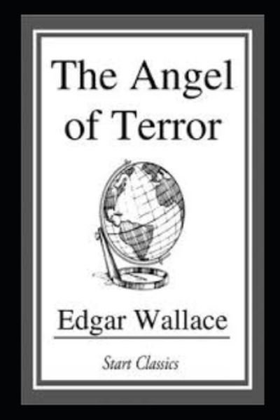Cover for Edgar Wallace · The Angel of Terror Illustrated (Paperback Book) (2022)