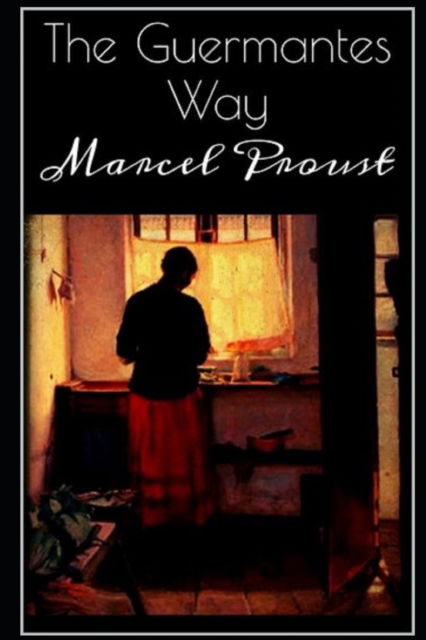 Cover for Marcel Proust · The guermantes way by marcel proust illustrated edition (Paperback Bog) (2021)