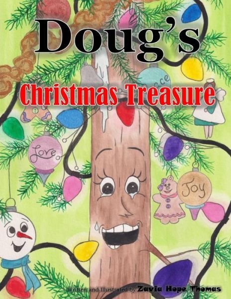 Cover for Zavia Hope Thomas · Doug's Christmas Treasure (Taschenbuch) (2021)